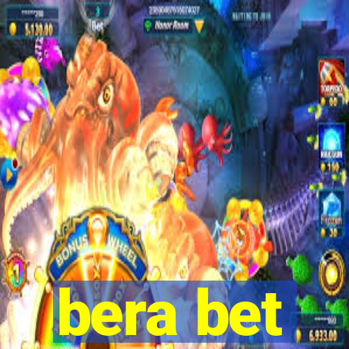 bera bet